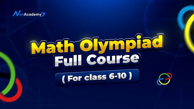 Math Olympiad Full Course (For Class 6-8) Junior Category (Bangla Version)